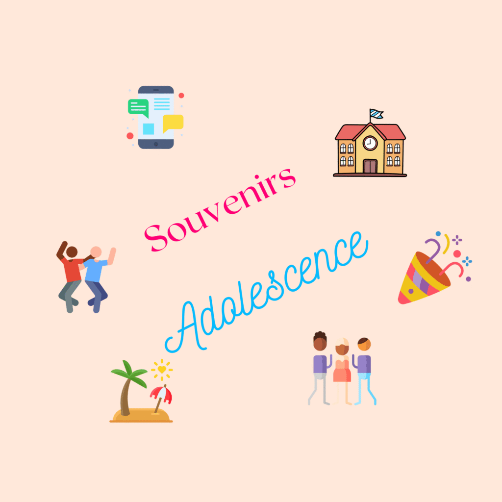 souvenirs d'adolescence